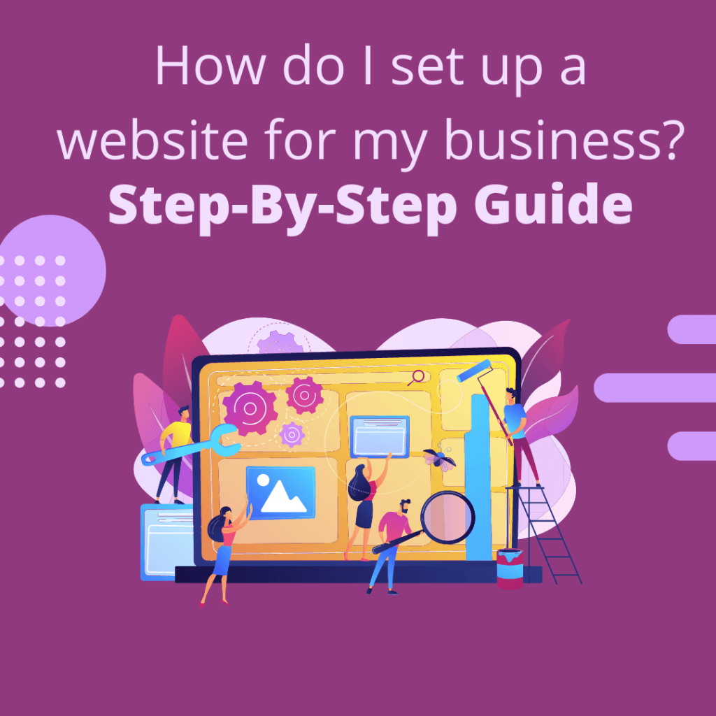 How do I set up a website for my business?